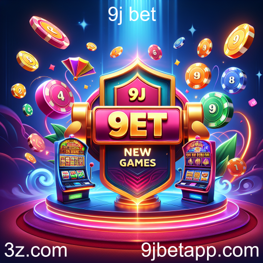 Descubra os Novos Jogos da 9j bet: Sua Nova Aposta Favorita!